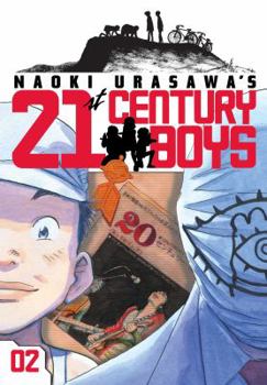 Naoki Urasawa's 21st Century Boys, Volume 2 - Book #2 of the 21st Century Boys