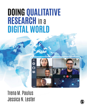 Paperback Doing Qualitative Research in a Digital World Book