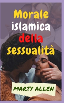 Morale islamica della sessualit?