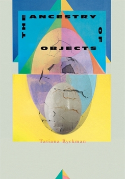 Paperback The Ancestry of Objects Book