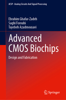 Hardcover Advanced CMOS Biochips: Design and Fabrication Book