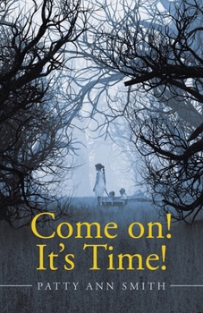 Paperback Come on! It's Time! Book