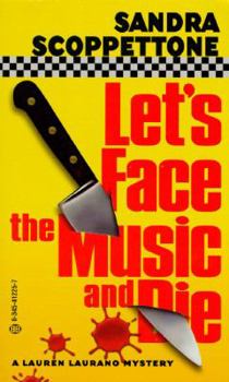 Let's Face the Music and Die - Book #4 of the Lauren Laurano