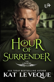 Hour of Surrender (The Unholy Angels)