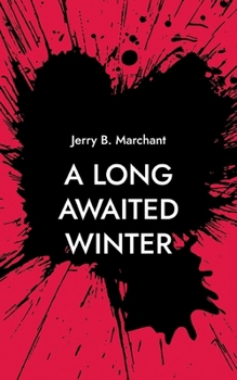 Paperback A Long Awaited Winter Book