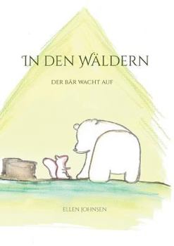 Paperback In den Wäldern: Der Bär wacht auf [German] Book