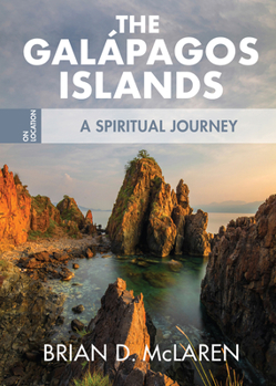 Paperback The Galapagos Islands: A Spiritual Journey Book