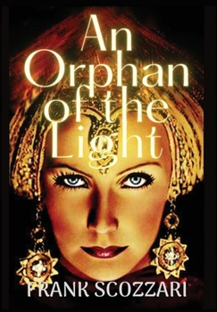 An Orphan of the Light