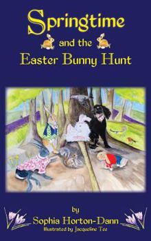 Hardcover Springtime and the Easter Bunny Hunt Book