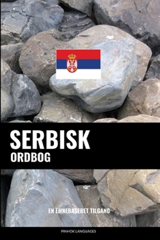 Paperback Serbisk ordbog: En emnebaseret tilgang [Danish] Book