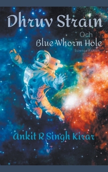 Paperback Dhruv Strain Och Blue Wormhole [Swedish] Book