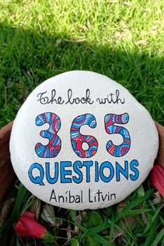 Paperback The Book of 365 Questions: An invitation to think about your life Book