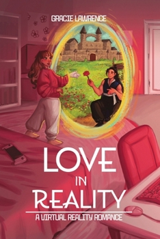 Paperback Love in Reality: A Virtual Reality Romance Book