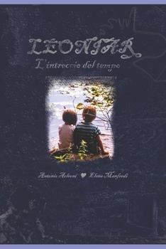 Paperback Leoniar: L'intreccio del tempo [Italian] Book