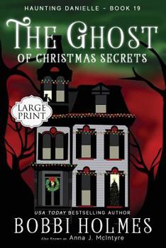 Paperback The Ghost of Christmas Secrets [Large Print] Book