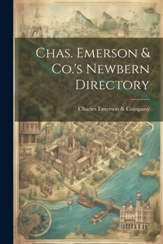 Paperback Chas. Emerson & Co.'s Newbern Directory Book