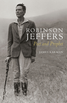 Paperback Robinson Jeffers: Poet and Prophet Book