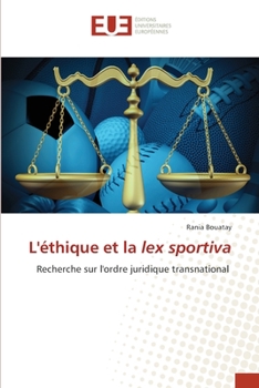 Paperback L'éthique et la lex sportiva [French] Book