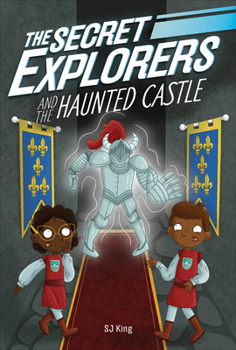 The Secret Explorers and the Haunted Castle - Book #11 of the Secret Explorers