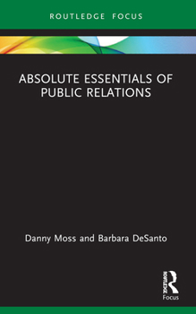 Paperback Absolute Essentials of Public Relations Book