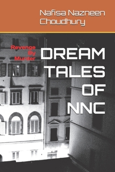 Dream Tales of NNC: Revenge by Murder