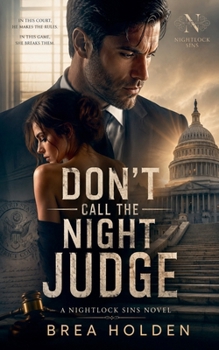 Don't Call The Night Judge (Nightlock Sins)