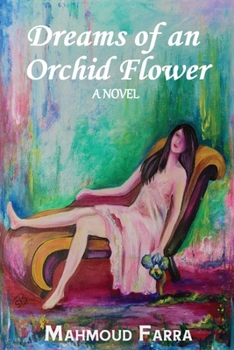 Paperback Dreams of an Orchid Flower Book