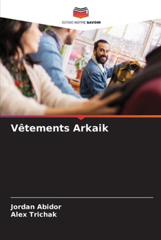Paperback Vêtements Arkaik [French] Book