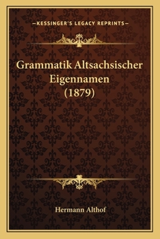 Paperback Grammatik Altsachsischer Eigennamen (1879) [German] Book