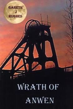 Paperback Wrath of Anwen: A village Cursed Book