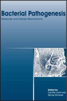 Hardcover Bacterial Pathogenesis: Molecular and Cellular Mechanisms Book