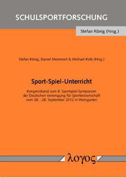 Paperback Sport-Spiel-Unterricht [German] Book