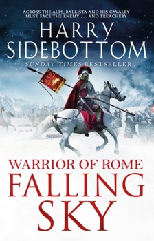 Falling Sky (9) (Warrior of Rome) - Book #9 of the Warrior of Rome