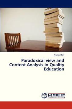 Paperback Paradoxical View and Content Analysis in Quality Education Book