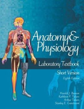 Spiral-bound Anatomy and Physiology Laboratory Textbook, Short Version Book