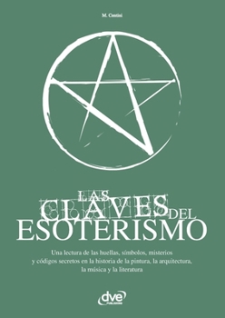 Paperback Las Claves del Esoterismo [Spanish] Book