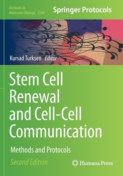 Paperback Stem Cell Renewal and Cell-Cell Communication: Methods and Protocols Book