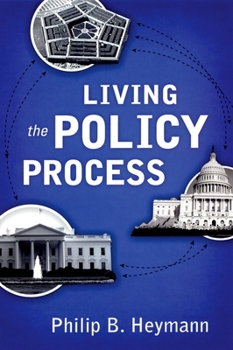 Paperback Living the Policy Process Book