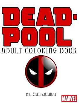 Paperback Deadpool: Adult coloring book