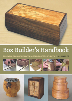 Paperback Box Builder's Handbook: Essential Techniques with 21 Step-By-Step Projects Book