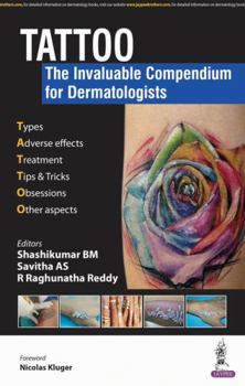 Tattoo - The Invaluable Compendium for Dermatologists