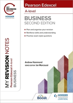 Paperback My Revision Notes: Edexcel A-level Business Second Edition Book