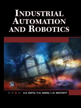 Hardcover Industrial Automation and Robotics: An Introduction Book