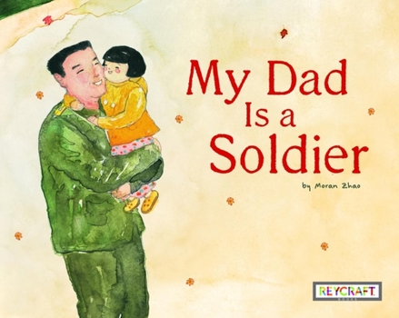 Hardcover My Dad Is a Soldier Book