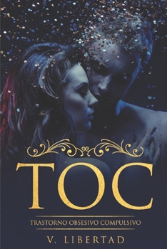 Toc: Trastorno Obsesivo Compulsivo