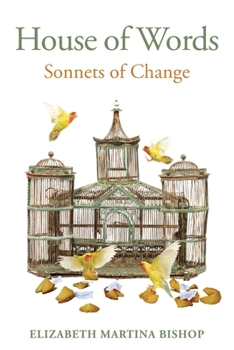 Paperback House of Words: Sonnets of Change Book