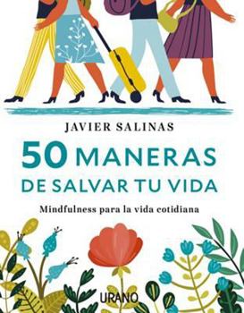 Paperback 50 Maneras de Salvar Tu Vida [Spanish] Book