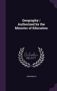 Hardcover Geography / Authorized by the Minister of Education Book