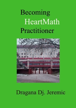Paperback Becoming HeartMath Practitioner Book