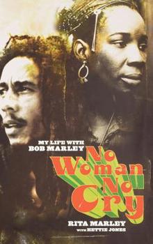 Hardcover No Woman No Cry: My Life with Bob Marley Book